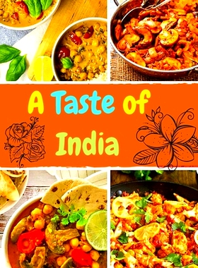 预订 A Taste of India: Authentic Recipes from Across the Kitchens of India