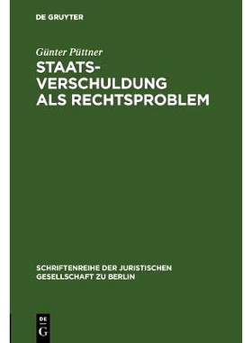 预订 Staatsverschuldung als Rechtsproblem: Ein verfassungsrechtliches Plädoyer gegen die Kreditfinanzierung der öffent