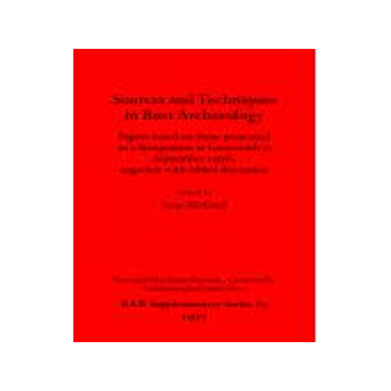 [预订]Sources and Techniques in Boat Archaeology 9780904531824