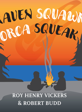 【预订】Raven Squawk, Orca Squeak