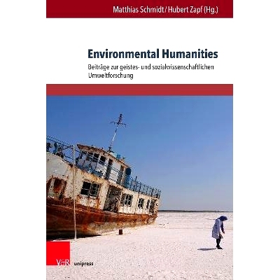 预订 Environmental Humanities: Beiträge zur geistes- und sozialwissenschaftlichen Umweltforschung 环境人文：对人文社会