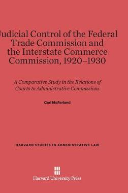 [预订]Judicial Control of the Federal Trade Commission and the Interstate Commerce Commission, 1920-1930 9780674181441