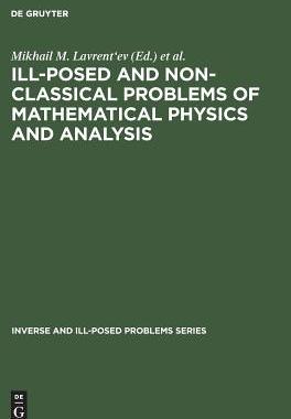 【预订】Ill-Posed and Non-Classical Problems of Mathematical Physics and Ana 9783110364170