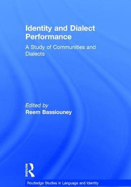 【预订】Identity and Dialect Performance