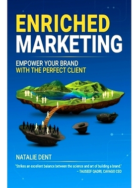 预订 Enriched Marketing: Empower Your Brand With The Perfect Client