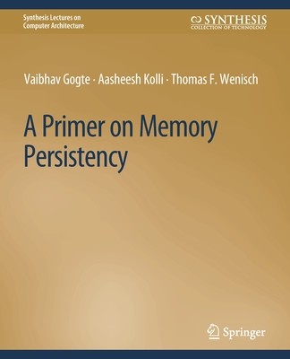 预订 A Primer on Memory Persistency