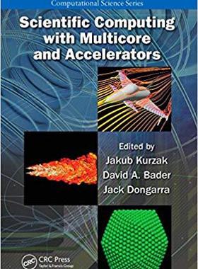【预售】Scientific Computing with Multicore and Accelerators