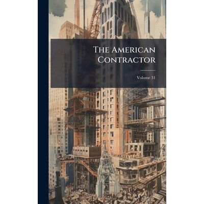 预订 The American Contractor: 9781024782028