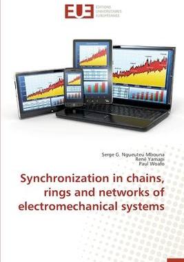 [预订]Synchronization in chains, rings and networks of electromechanical systems 9783330874145