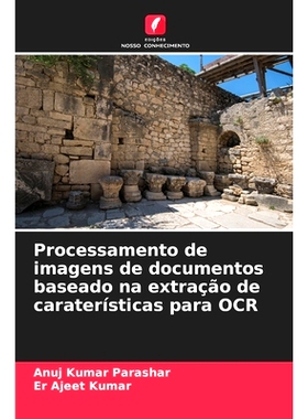 预订 Processamento de imagens de documentos baseado na extração de caraterísticas para OCR: 9786208585846