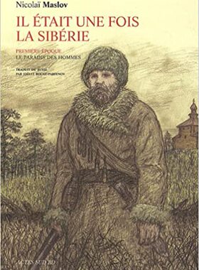【预订】Il etait une fois en siberie (tome 1) 9782742788187