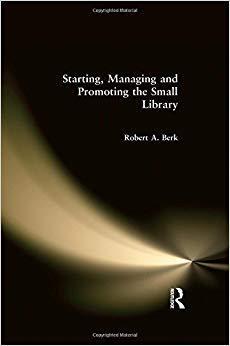 【预售】Starting, Managing and Promoting the Small Library