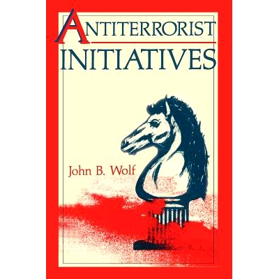 预订 Antiterrorist Initiatives 反恐倡议: 9781468456301