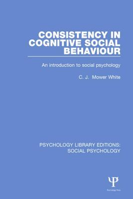 【预订】Consistency in Cognitive Social Behaviour