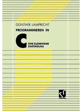 预订 Programmieren in C: Eine elementare Einführung: 9783528133627