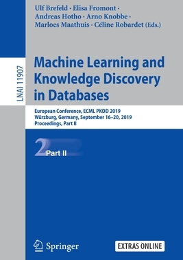 【预订】Machine Learning and Knowledge Discovery in Databases