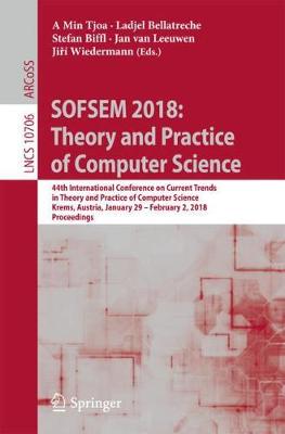 【预订】SOFSEM 2018: Theory and Practice of Computer Science