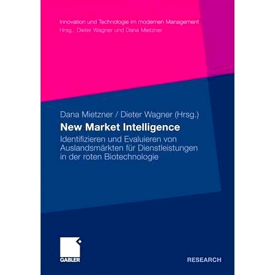 预订 New Market Intelligence: Identifizieren und Evaluieren von Auslandsmärkten für Dienstleistungen in der roten Biot