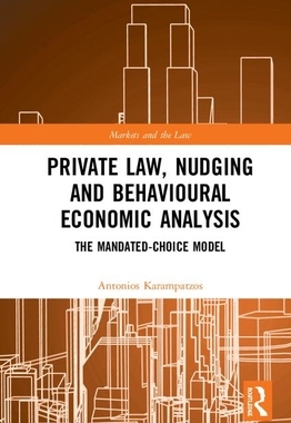 【预订】Private Law, Nudging and Behavioural Economic Analysis