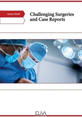 [预订]Challenging Surgeries and Case Reports 9781636482651