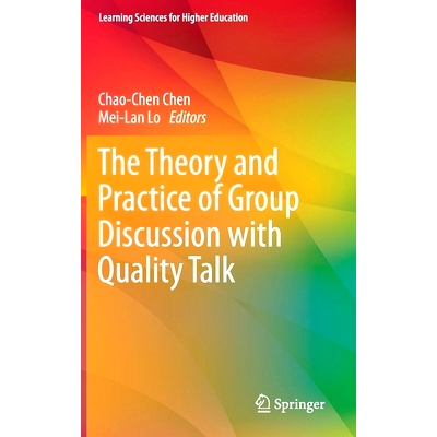 预订 The Theory and Practice of Group Discussion with Quality Talk 优质讲座小组讨论的理论与实践: 9789811614088