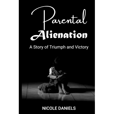 预订 Parental Alienation: A Story of Triumph and Victory: 9798867033774