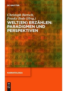 预订 Welt(en) erzählen: Paradigmen und Perspektiven 告诉世界:范式和观点: 9783110607031