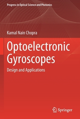 【预订】Optoelectronic Gyroscopes: Design and Applications 9789811583827