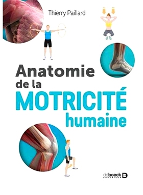 预订 Anatomie de la motricité humaine 人类运动技能的解剖: 9782807330764