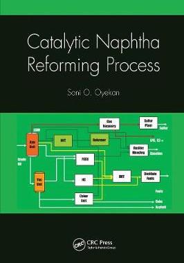【预订】Catalytic Naphtha Reforming Process