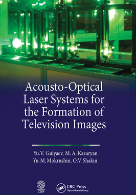 【预订】Acousto-Optical Laser Systems for the Formation of Television Images 9781032235820