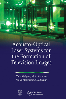 【预订】Acousto-Optical Laser Systems for the Formation of Television Images 9781032235820