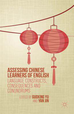 【预订】Assessing Chinese Learners of English