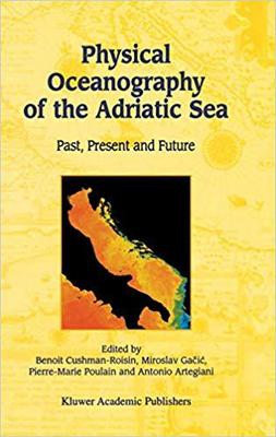 【预订】Physical Oceanography of the Adriatic Sea