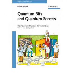 Codes 预订 Quantum Secrets Physics How Bits Computers Revolutionizing And