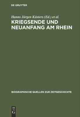 【预订】Kriegsende und Neuanfang am Rhein 9783486566024