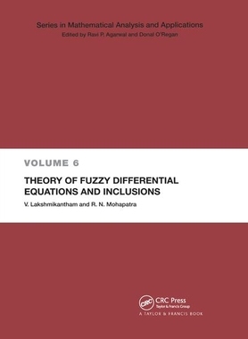 【预订】Theory of Fuzzy Differential Equations and Inclusions