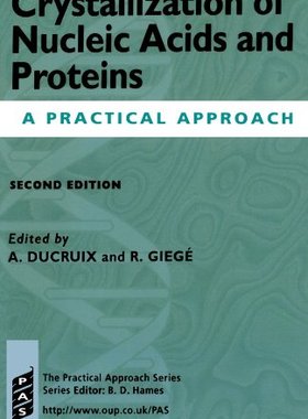 【预订】Crystallization of Nucleic Acids and Proteins