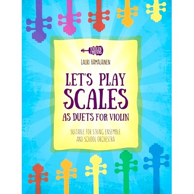 预订 Let’s Play Scales as Duets for Violin: Suitable for String Ensemble & School Orchestra: 9798323873333