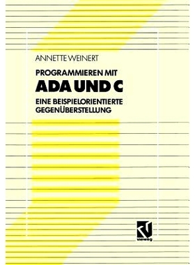 预订 Programmieren mit Ada und C: Eine beispielorientierte Gegenüberstellung: 9783528052409