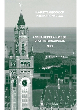 预订 Hague Yearbook of International Law / Annuaire de La Haye de droit international, Vol. 36 (2023) 海牙国际法年鉴，第