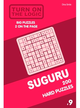 预订 Turn On The Logic Suguru 200 Hard Puzzles 9x9 (Volume 9): 9781679133404