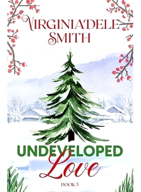 预订 Book 5: Undeveloped Love: 9781957036090