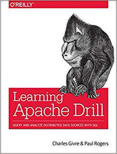【预售】Learning Apache Drill: Query and Analyze Structured Data