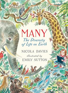 现货英文原版 生物多样性 Emily Sutton 插画 平装绘本 Many: The Diversity of Life on Earth