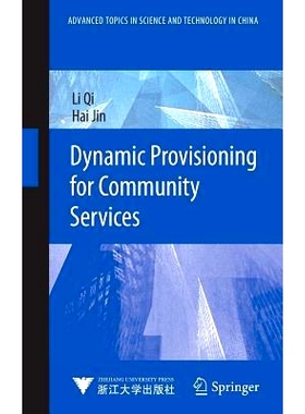 预订 Dynamic Provisioning for Community Services 社区服务的动态配置: 9783642345128