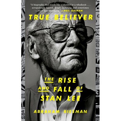 预订 True Believer: The Rise and Fall of Stan Lee 真正的信徒：斯坦李的兴衰: 9780593135730