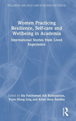 [预订]Women Practicing Resilience, Self-care and Wellbeing in Academia