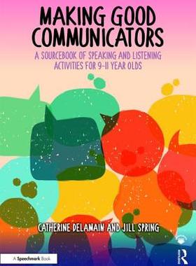 【预订】Making Good Communicators 9781909301566