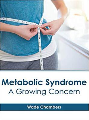 【预售】Metabolic Syndrome: A Growing Concern